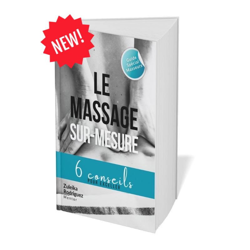 Livre Le Massage sur-mesure – 6 conseils pour exceller, guide professionnel pour masseurs new.