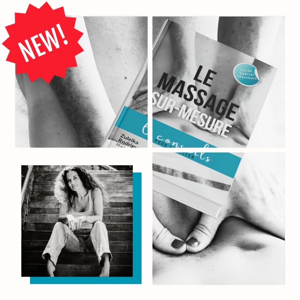 Zuleika Rodriguez autrice – Le massage sur-mesure – nouveau livre pour masseurs professionnels.